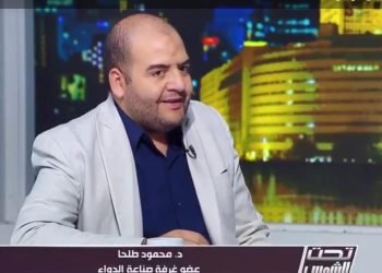 طلحه يثمن جهود الرئيس السيسي والصحة في إنشاء الوكالة العربية للدواء